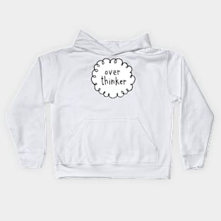 Over Thinker Kids Hoodie